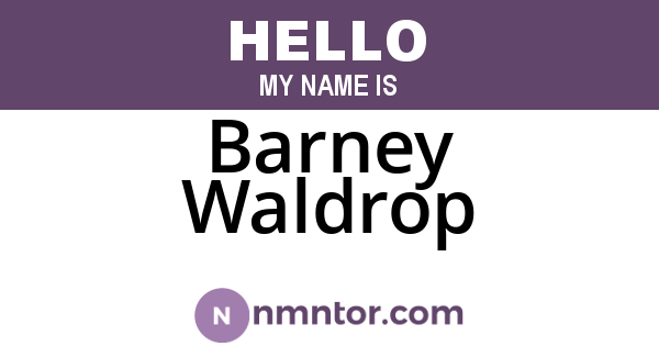 Barney Waldrop