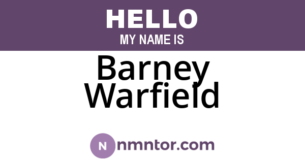 Barney Warfield