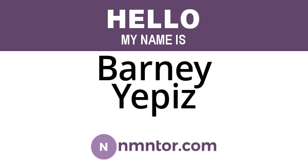 Barney Yepiz