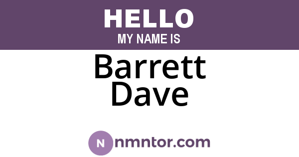 Barrett Dave