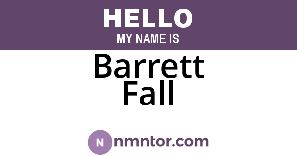 Barrett Fall