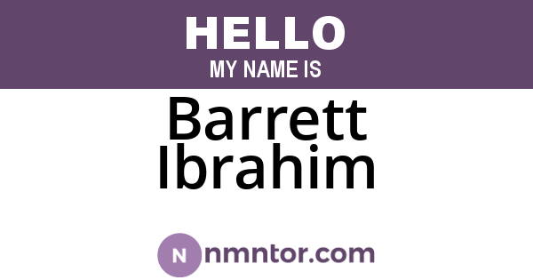 Barrett Ibrahim