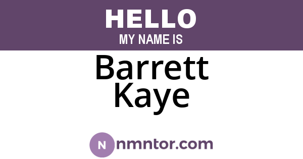 Barrett Kaye