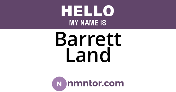 Barrett Land