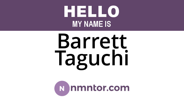Barrett Taguchi