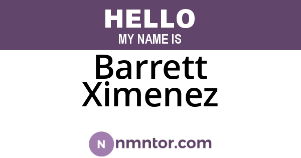 Barrett Ximenez