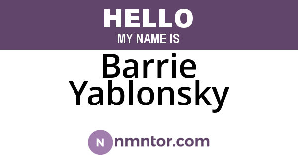 Barrie Yablonsky