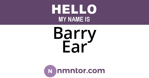 Barry Ear