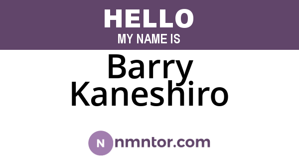 Barry Kaneshiro