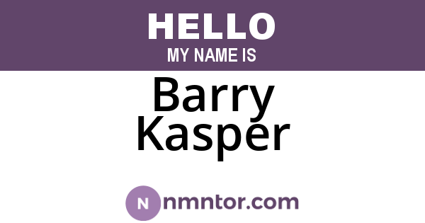 Barry Kasper
