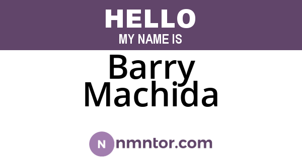 Barry Machida