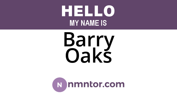 Barry Oaks