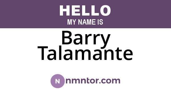 Barry Talamante