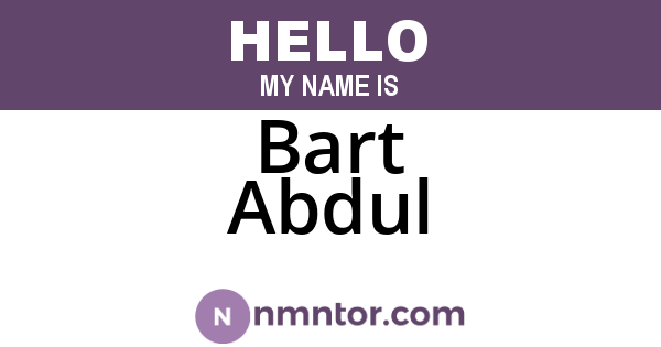Bart Abdul