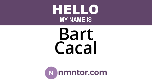 Bart Cacal