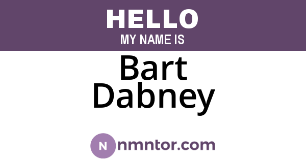 Bart Dabney
