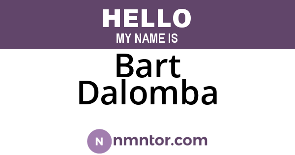 Bart Dalomba