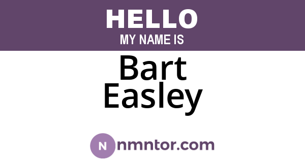 Bart Easley