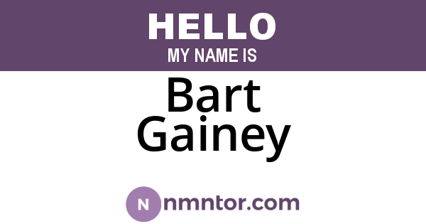 Bart Gainey