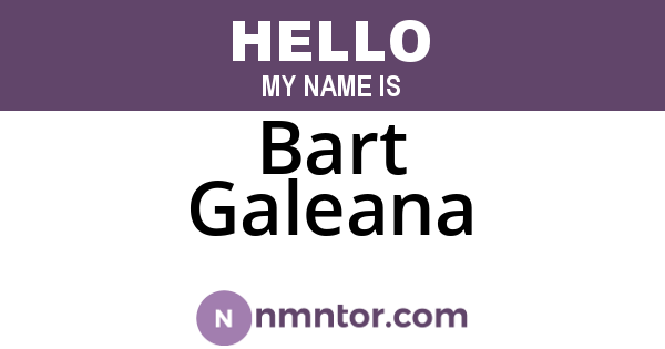 Bart Galeana