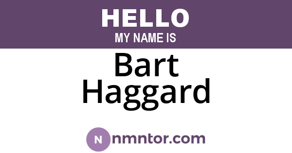 Bart Haggard