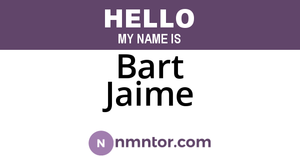 Bart Jaime
