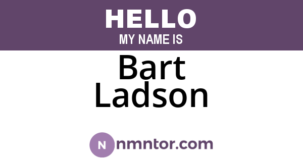 Bart Ladson