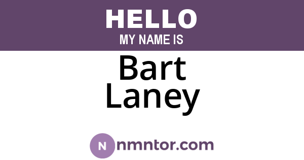 Bart Laney