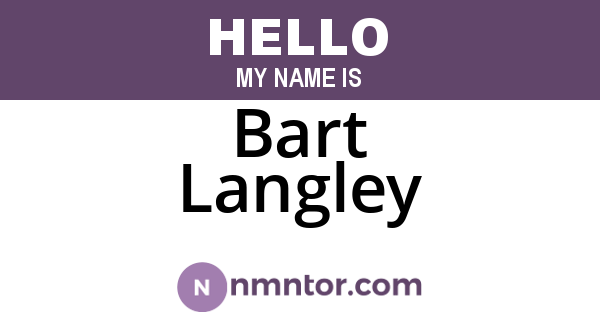 Bart Langley