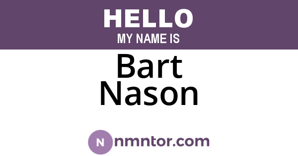Bart Nason