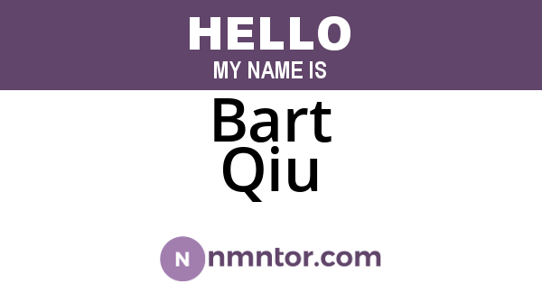 Bart Qiu
