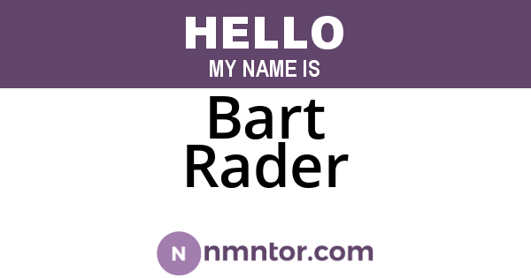 Bart Rader