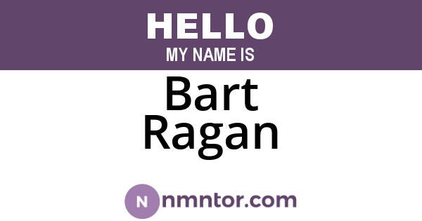 Bart Ragan
