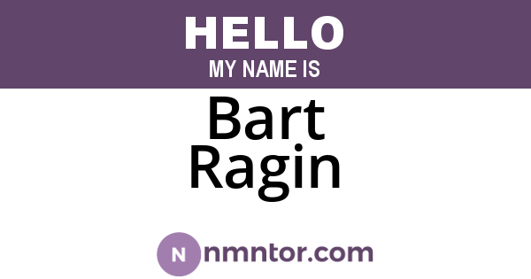 Bart Ragin