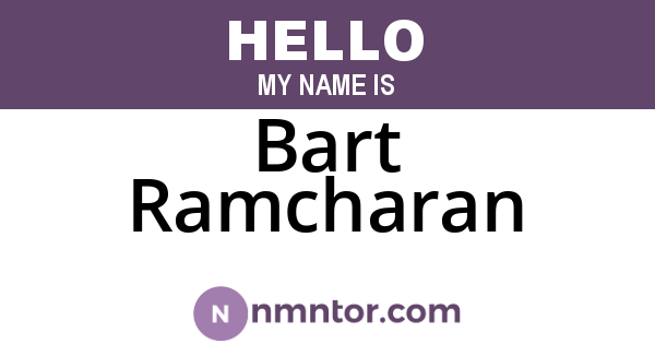 Bart Ramcharan