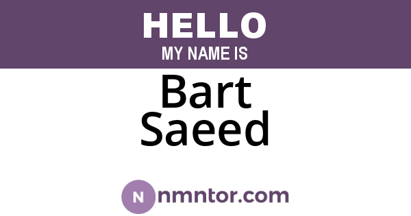 Bart Saeed