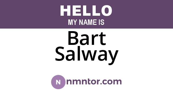 Bart Salway