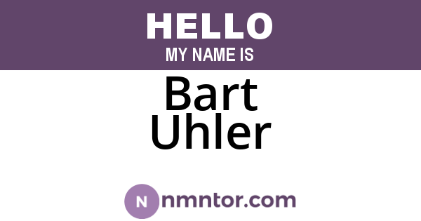 Bart Uhler