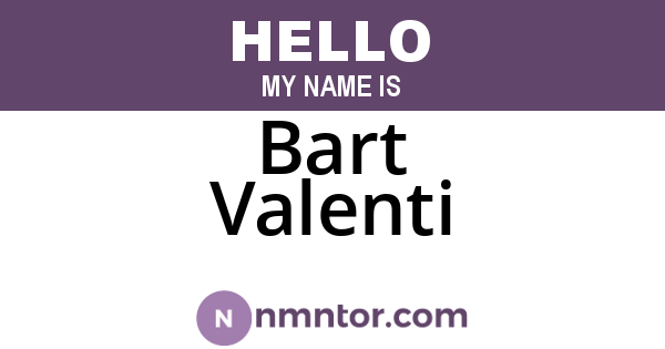 Bart Valenti