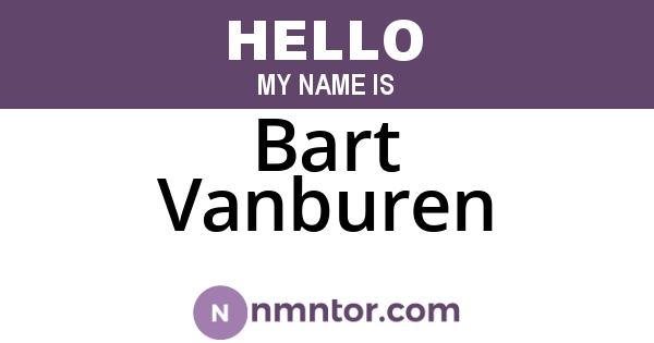 Bart Vanburen