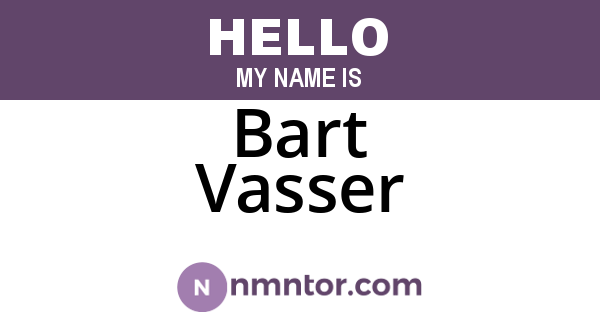 Bart Vasser