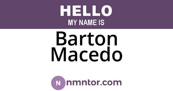 Barton Macedo