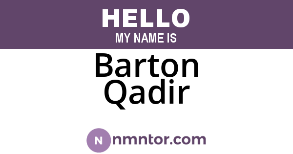 Barton Qadir