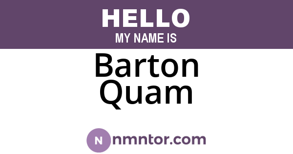 Barton Quam