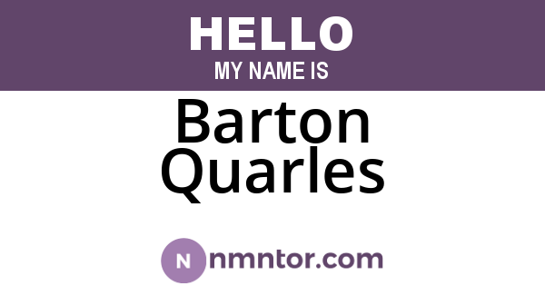 Barton Quarles