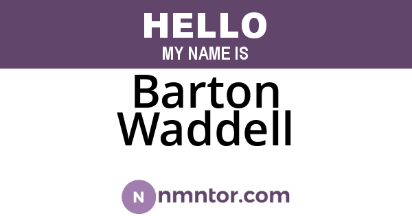 Barton Waddell