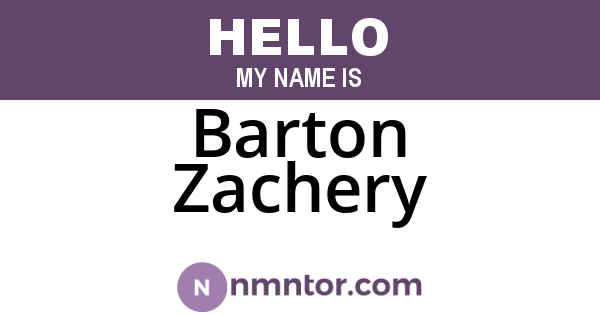 Barton Zachery