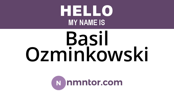 Basil Ozminkowski