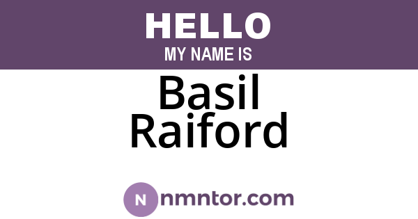 Basil Raiford