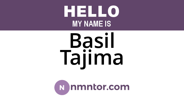Basil Tajima